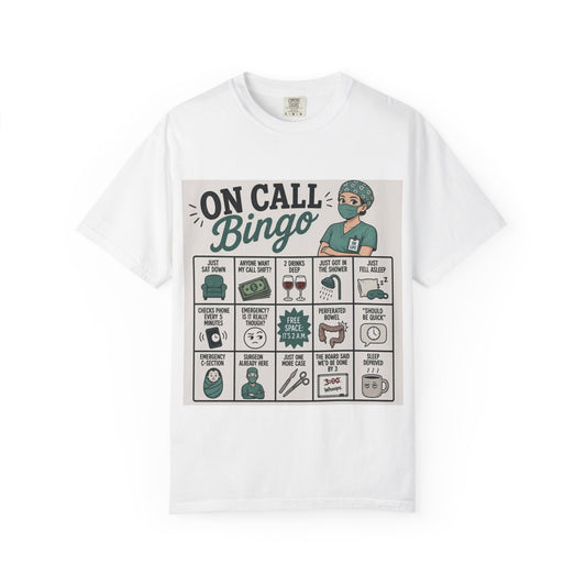 On Call Bingo T-shirt | Operating Room Humor Tee