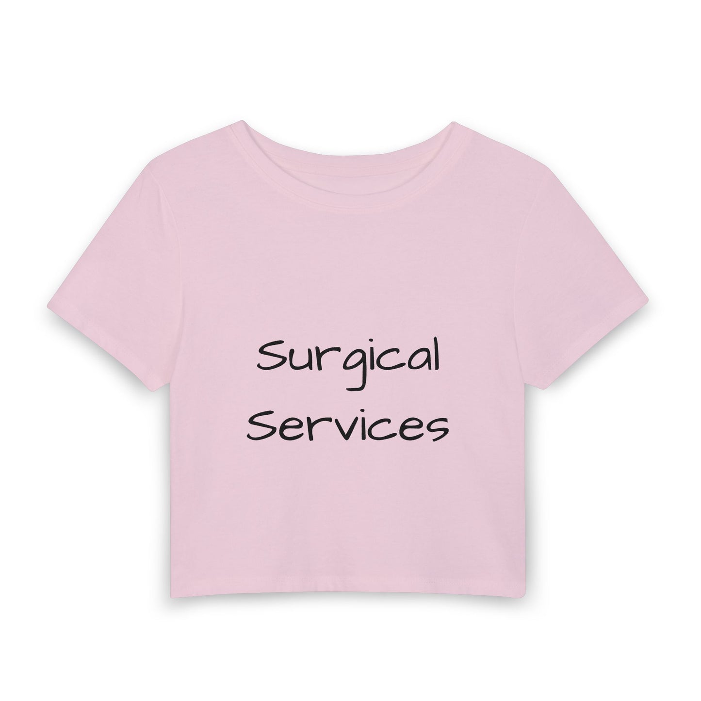 "Surgical Services" Women's Baby Tee