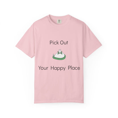 "Pick Out Your Happy Place" Anesthesia T-Shirt