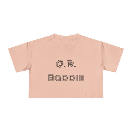 "O.R. Baddie" Women's Crop Tee