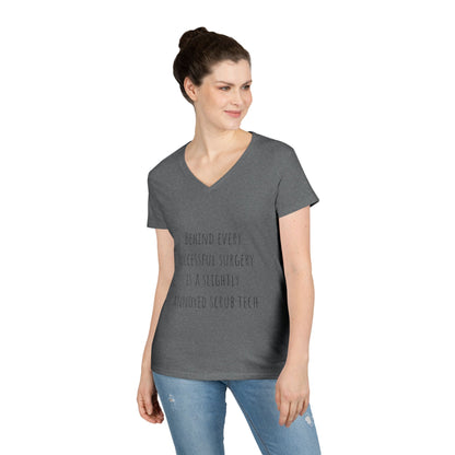 Scrub Tech V-Neck T-Shirt — "Behind Every Successful Surgery"