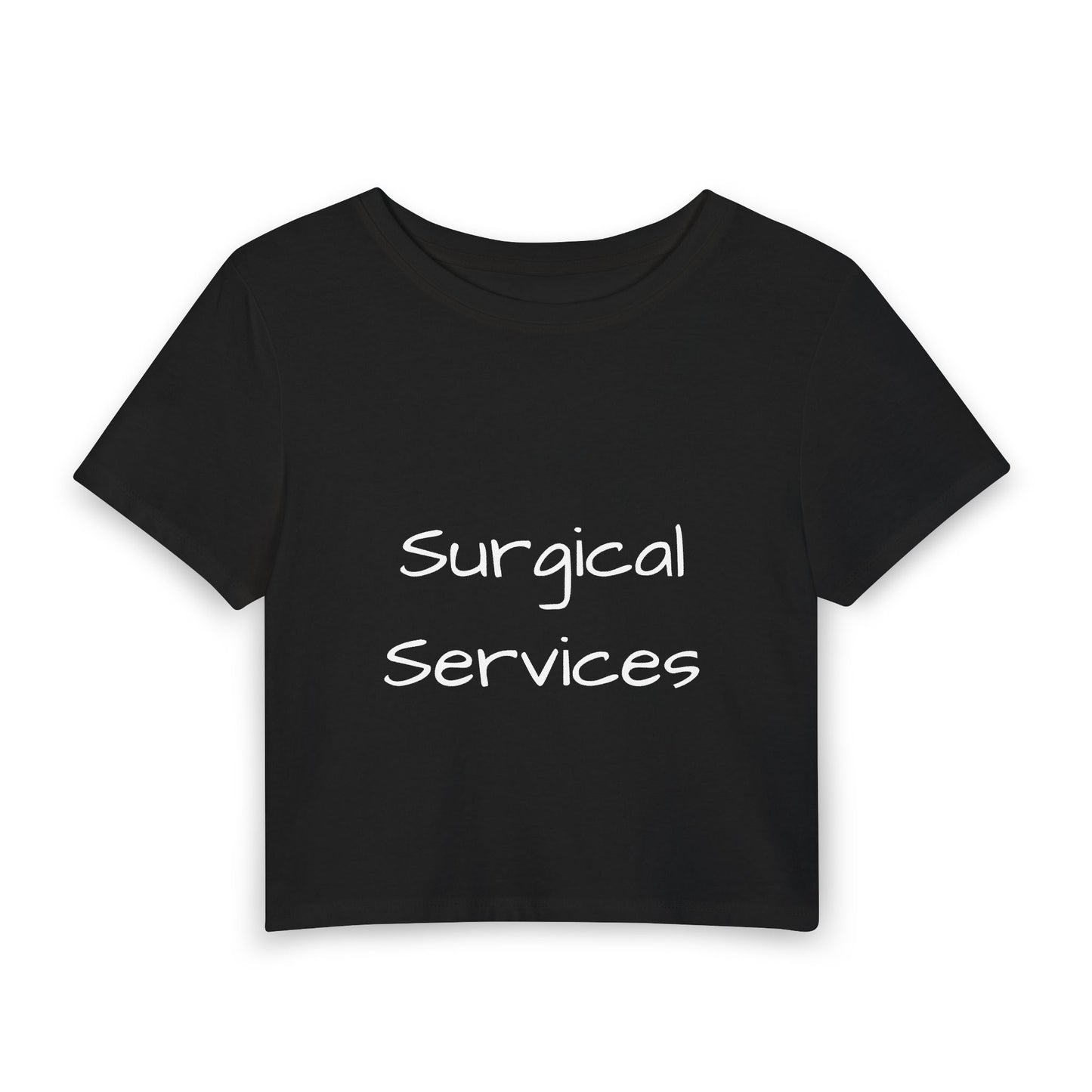 "Surgical Services" Women's Baby Tee