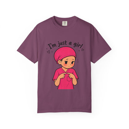"I'm Just a Girl" Nurse T-Shirt — Pink Scrubs Graphic