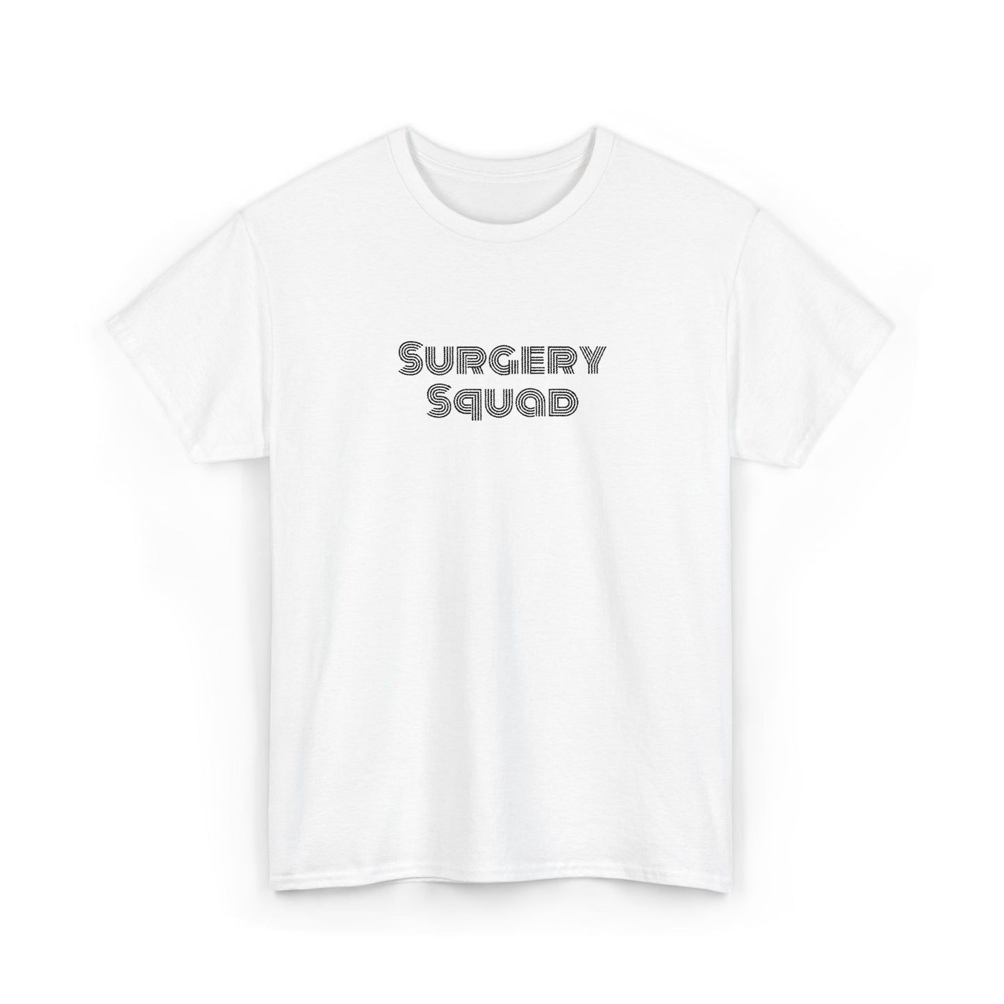 Surgery Squad T-Shirt | Surgeon/Nurse/Srub Tee