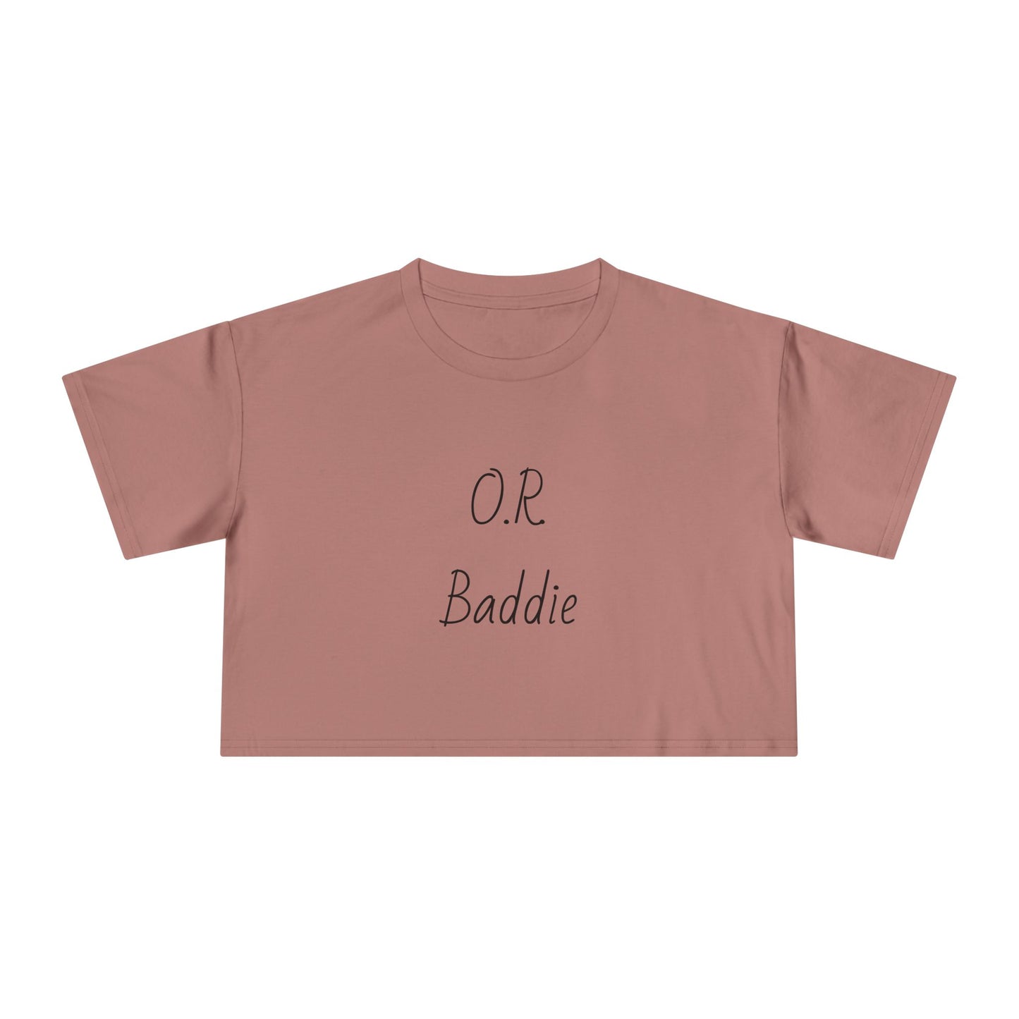 O.R. Baddie Women's Crop Tee — Surgical Nurse Crop Top