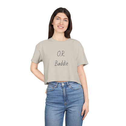 O.R. Baddie Women's Crop Tee — Surgical Nurse Crop Top