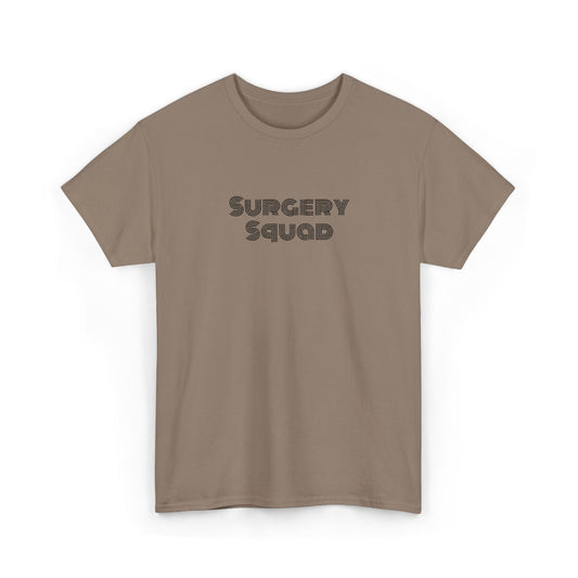"Surgery Squad" T-Shirt