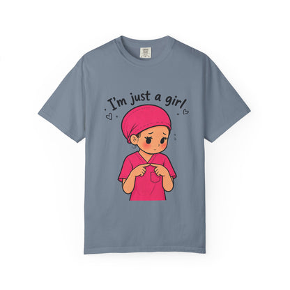 "I'm Just a Girl" Nurse T-Shirt — Pink Scrubs Graphic