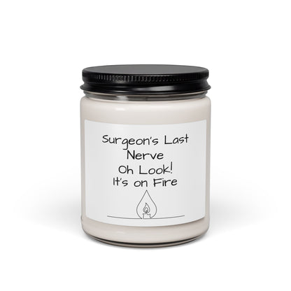 Surgeon’s Last Nerve Scented Soy Candle — Funny Medical Gift, 9oz