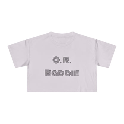 "O.R. Baddie" Women's Crop Tee