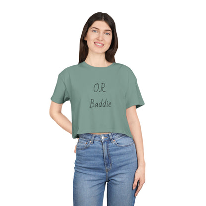 O.R. Baddie Women's Crop Tee — Surgical Nurse Crop Top
