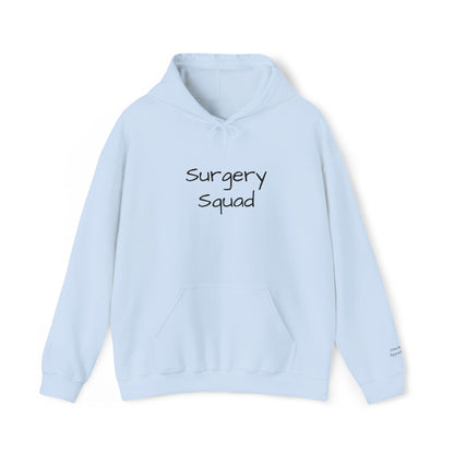Surgery Squad Hoodie — Medical Team Scrub Life Sweatshirt