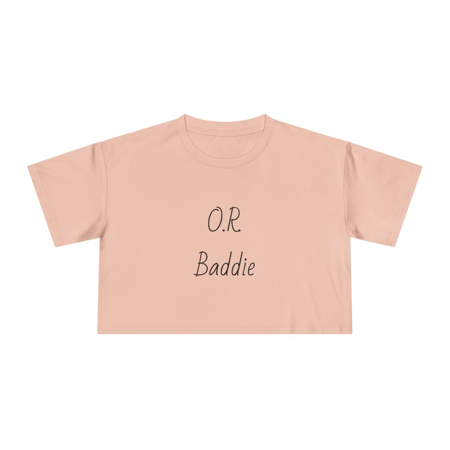O.R. Baddie Women's Crop Tee — Surgical Nurse Crop Top