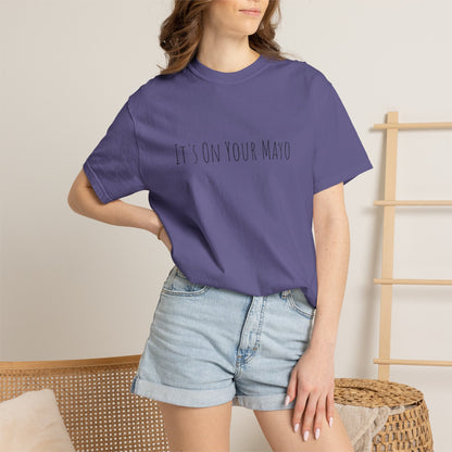 It’s On Your Mayo Surgical T-Shirt — Funny OR Nurse/Surgeon/Scrub Tee