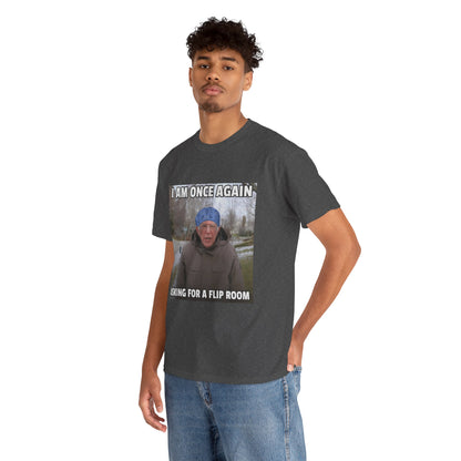 I Am Once Again Asking For A Flip Room T-Shirt | Bernie Meme Tee