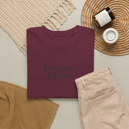 Surgery Squad T-Shirt | Surgeon/Nurse/Srub Tee