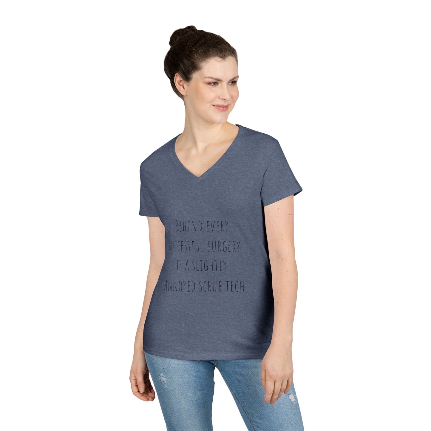 Scrub Tech V-Neck T-Shirt — "Behind Every Successful Surgery"