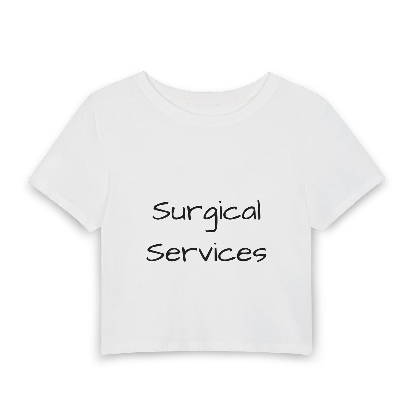 "Surgical Services" Women's Baby Tee