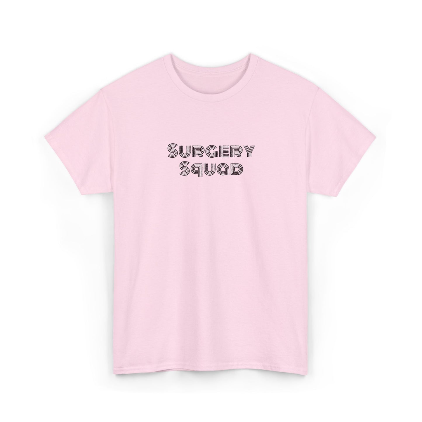 Surgery Squad T-Shirt | Surgeon/Nurse/Srub Tee