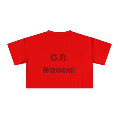 "O.R. Baddie" Women's Crop Tee