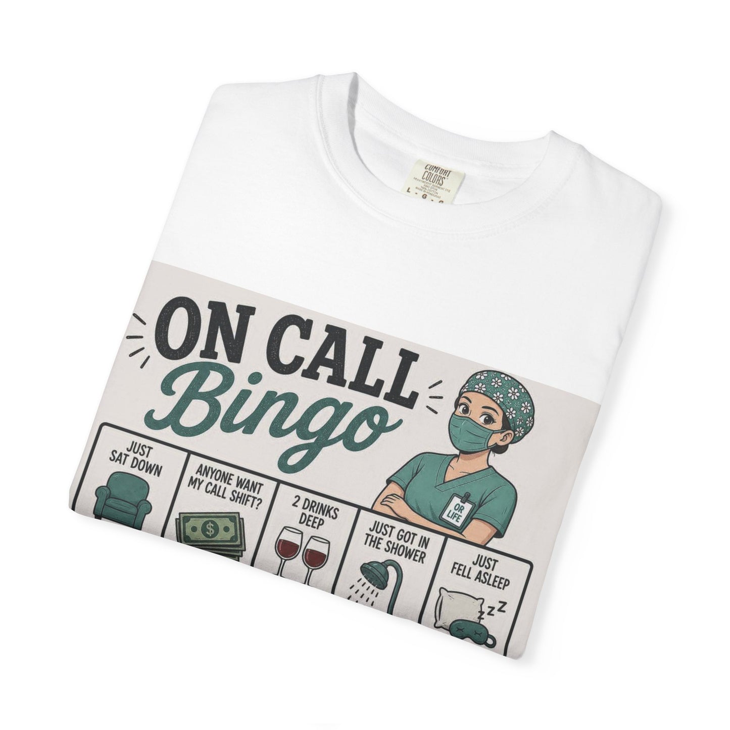 On Call Bingo T-shirt | Operating Room Humor Tee