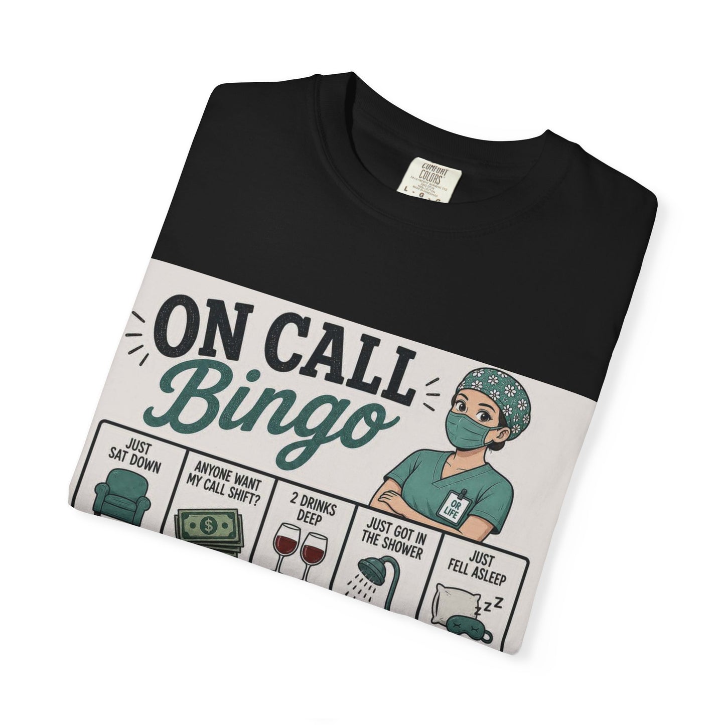 On Call Bingo T-shirt | Operating Room Humor Tee