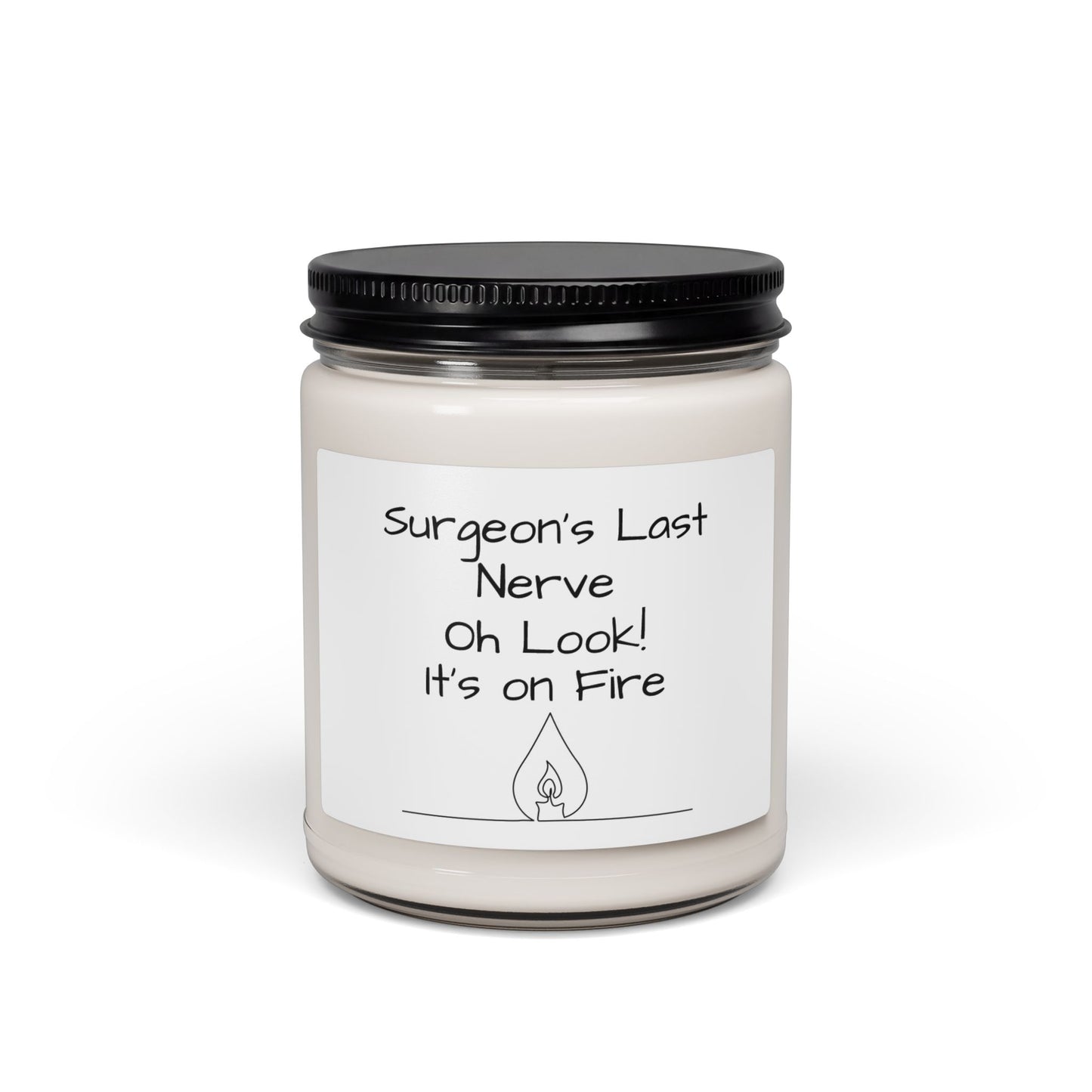 Surgeon’s Last Nerve Scented Soy Candle — Funny Medical Gift, 9oz