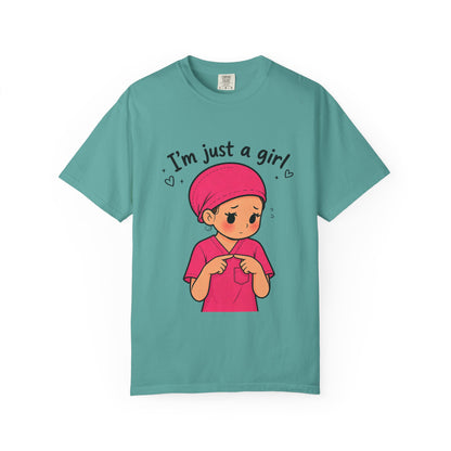 "I'm Just a Girl" Nurse T-Shirt — Pink Scrubs Graphic